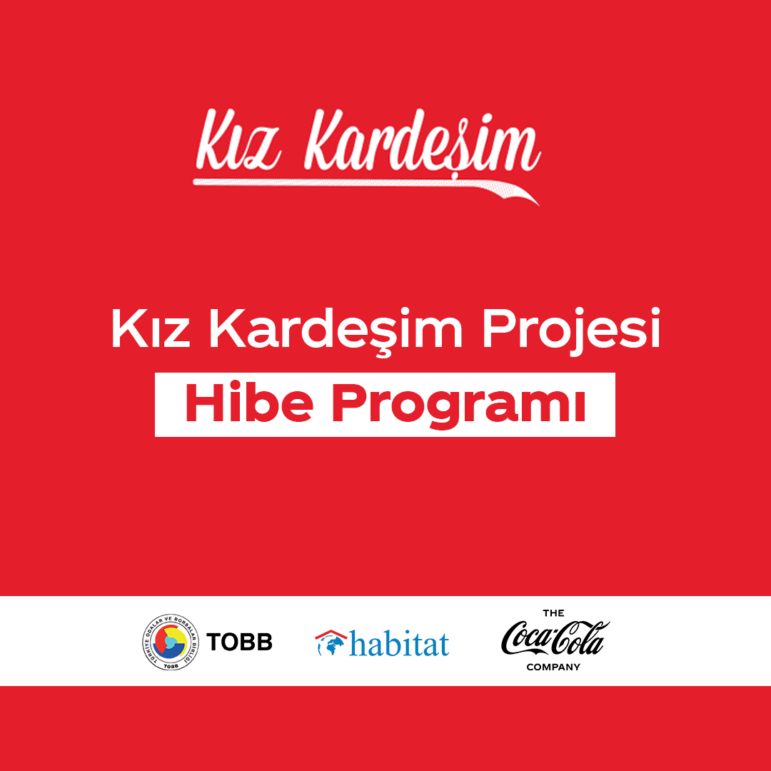 KIZ KARDEŞİM PROJESİ İLE GIDA SEKTÖRÜNDEKİ  GİRİŞİMCİ KADINLARA HİBE DESTEĞİ  