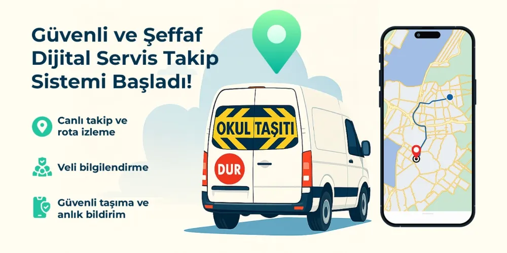 TAŞIMALI EĞİTİM HİZMETİNDE DİJİTAL TAKİP DÖNEMİ BAŞLADI